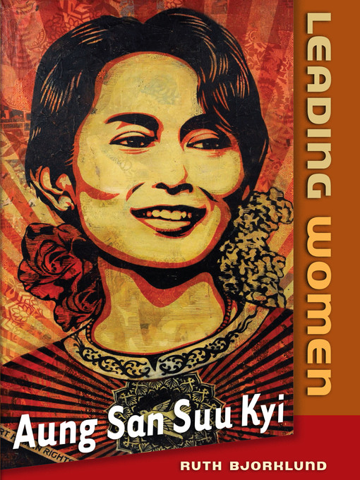 Title details for Aung San Suu Kyi by Ruth Bjorklund - Wait list